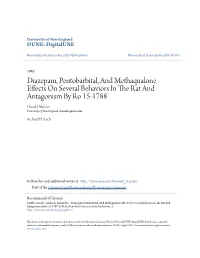 Diazepam, Pentobarbital, and Methaqualone Effects on Several Behaviors in the Rat and Antagonism by Ro 15-1788 David J