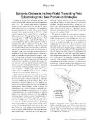 Epidemic Cholera in the New World: Translating Field Epidemiology Into New Prevention Strategies