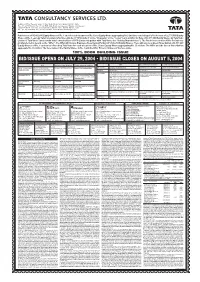 Bid/Issue Opens on July 29, 2004 • Bid/Issue Closes on August 5, 2004