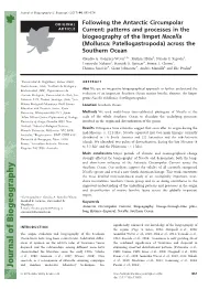 Patterns and Processes in the Biogeography of the Limpet Nacella (Mollusca: Patellogastropoda) Across the Southern Ocean Claudio A