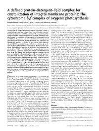 A Defined Protein–Detergent–Lipid Complex for Crystallization Of