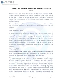 Country Code Top-Level Domain (Cctld) Project for State of Kuwait