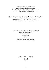 Influence of the Edge Effect and Other Selected Abiotic Factors on Tree Seedling Density and Species Richness in a Tropical Forest in Singapore