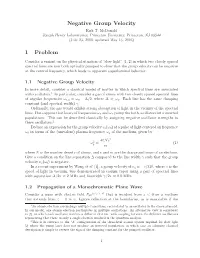 Negative Group Velocity Kirk T