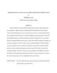Performance Evaluation of Java Object-Relational Mapping Tools