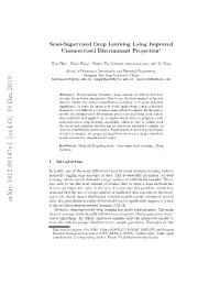 Semi-Supervised Deep Learning Using Improved Unsupervised Discriminant Projection?