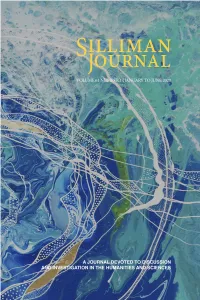 Silliman Journal a JOURNAL DEVOTED to DISCUSSION and INVESTIGATION in the HUMANITIES and SCIENCES VOLUME 61 NUMBER 1 | JANUARY to JUNE 2020