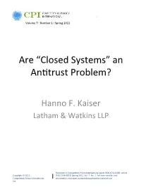 Closed Systems” an An�Trust Problem?