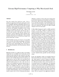Extreme High Performance Computing Or Why Microkernels Suck