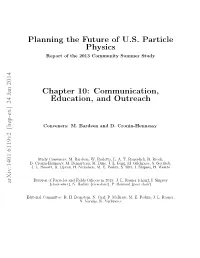 Planning the Future of US Particle Physics Chapter 10