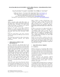 Space-Based Space Surveillance Operational and Demonstration Missions