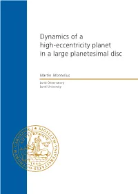 Dynamics of a High-Eccentricity Planet in a Large Planetesimal Disc