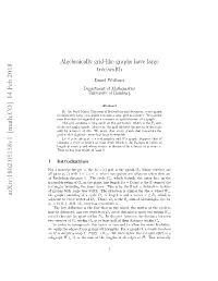 Algebraically Grid-Like Graphs Have Large Tree-Width