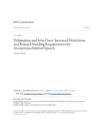 Defamation and John Does: Increased Protections and Relaxed Standing Requirements for Anonymous Internet Speech Stephanie Barclay