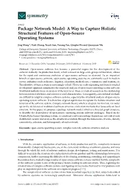 Package Network Model: a Way to Capture Holistic Structural Features of Open-Source Operating Systems