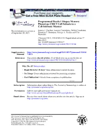 Cell-Intrinsic Manner Phenotype CD8 T Cell Subsets in a Programmed