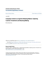 Exploring Learners' Investment and Meaning-Making