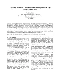 Applying Conditional Linear Cryptanalysis to Ciphers with Key- Dependant Operations