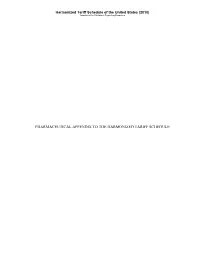 PHARMACEUTICAL APPENDIX to the TARIFF SCHEDULE 2 Table 1