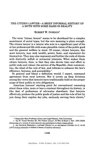 The Citizen Lawyer: a Brief Informal History of a Myth with Some Basis