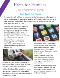 Top Apps for Teens There Are Literally Millions of Computer and Phone Apps in Cyberspace