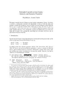 Participle-Converbs in Iron Ossetic: Syntactic and Semantic Properties1
