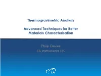 Thermogravimetric Analysis Advanced Techniques for Better Materials