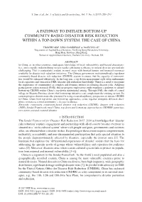 A Pathway to Initiate Bottom-Up Community- Based Disaster Risk Reduction Within a Top-Down System: the Case of China