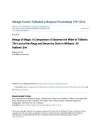 Beings of Magic: a Comparison of Saruman the White in Tolkienâ•Žs the Lord of the Rings and Simon the Clerk in Williamsâ