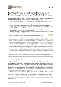 Bio-Based Polymer Electrolytes for Electrochemical Devices: Insight Into the Ionic Conductivity Performance