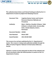Cognitive Human Factors and Forensic Document Examiner Methods and Procedures Author(S): Mara L
