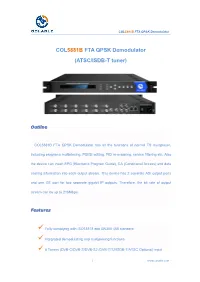 COL5881B FTA QPSK Demodulator (ATSC/ISDB-T Tuner)