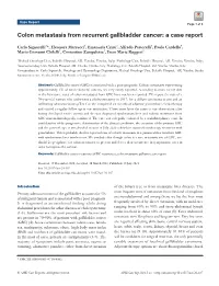 Colon Metastasis from Recurrent Gallbladder Cancer: a Case Report