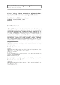 Is More Better? Higher Sterilization of Infected Hosts Need Not Result in Reduced Pest Population Size