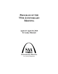 Program of the 75Th Anniversary Meeting