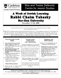 Rabbi Chaim Tabasky Bar-Ilan University November 13-18, 2008