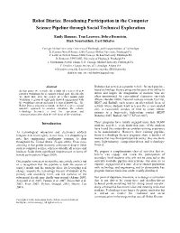 Robot Diaries: Broadening Participation in the Computer Science Pipeline Through Social Technical Exploration
