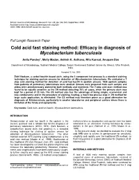 Cold Acid Fast Staining Method: Efficacy in Diagnosis of Mycobacterium Tuberculosis