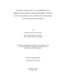 Dissertation Submitted to the Department of Biological Sciences of the Florida Institute of Technology in Partial Fulfillment of the Requirements for the Degree Of