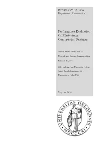 Performance Evaluation of Filesystems Compression Features