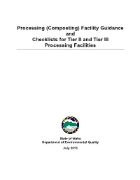 Processing (Composting) Facility Guidance and Checklists for Tier II and Tier III Processing Facilities