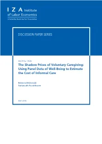 The Shadow Prices of Voluntary Caregiving: Using Panel Data of Well-Being to Estimate the Cost of Informal Care