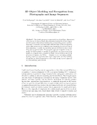 3D Object Modeling and Recognition from Photographs and Image Sequences