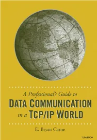A Professional's Guide to Data Communication in a TCP/IP World