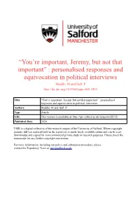 Personalised Responses and Equivocation in Political Interviews Waddle, M and Bull, P
