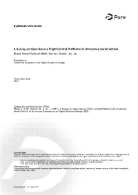 Syddansk Universitet a Survey on Open-Source Flight Control Platforms of Unmanned Aerial Vehicle Ebeid, Emad Samuel Malki