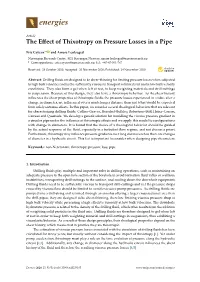 The Effect of Thixotropy on Pressure Losses in a Pipe