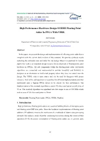 High Performance Hardware Design of IEEE Floating Point Adder in FPGA with VHDL