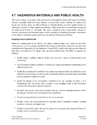 Hazards Associated with Seismic Conditions Are Addressed in Section 4.6, Geology, Soils, and Mineral Resources