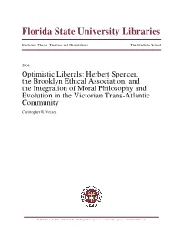 Herbert Spencer, the Brooklyn Ethical Association, and the Integration of Moral Philosophy and Evolution in the Victorian Trans-Atlantic Community Christopher R